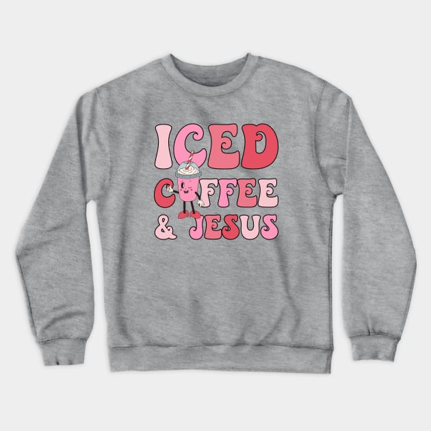 Pink Christmas Iced Coffee and Jesus Funny Retro Xmas Coffee Lover Crewneck Sweatshirt by JDVNart